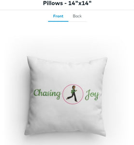 Chasing Joy Pillow